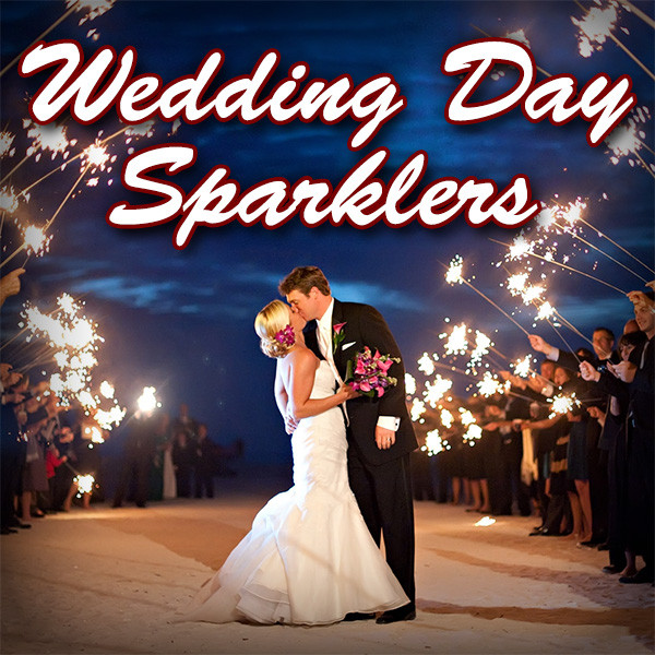 Wedding Day Sparklers
 Why You Should Consider Wedding Day Sparklers