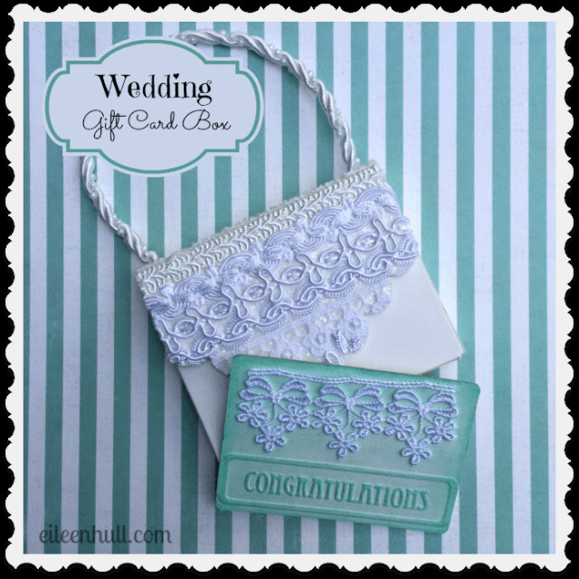 Wedding Gift Card Boxes
 Wedding Gift Card Box Eileen Hull