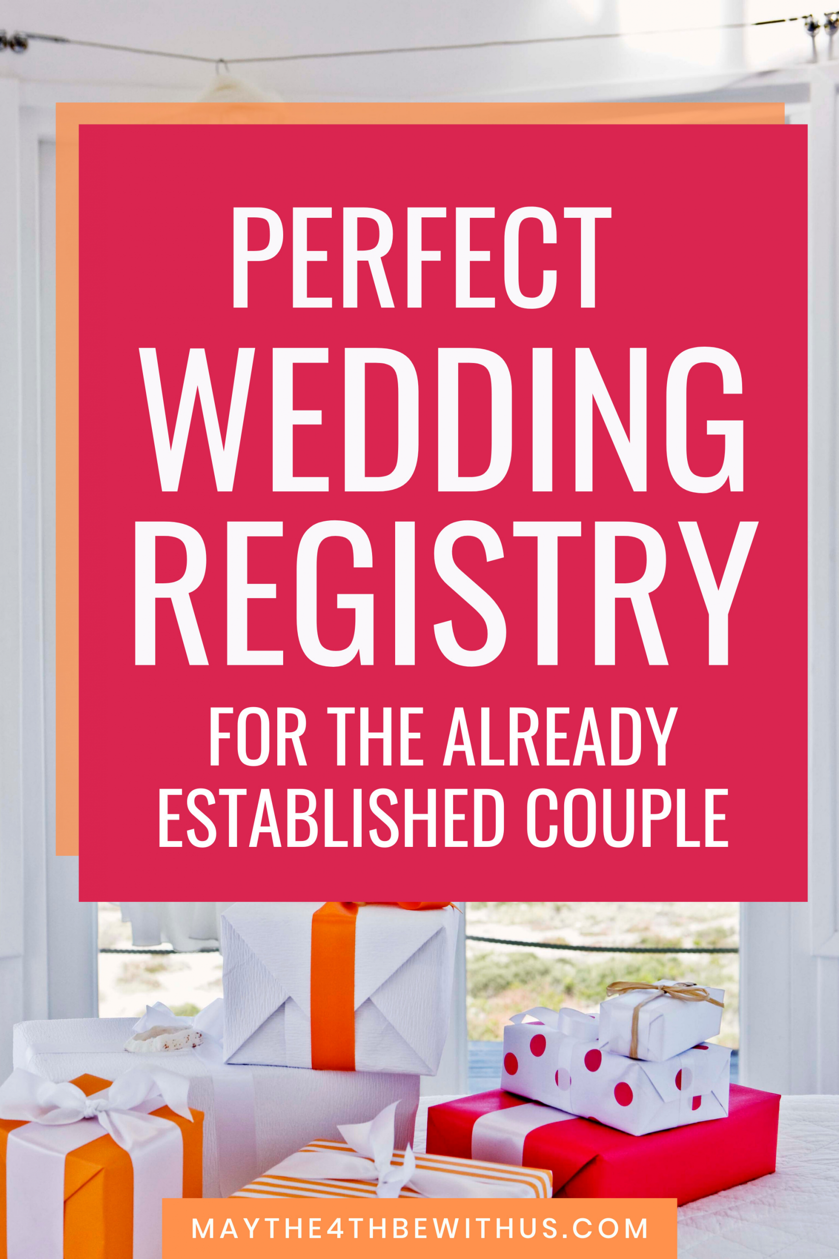 Wedding Gift Ideas For Couples Living Together
 The Perfect Wedding Registry for a Couple already living