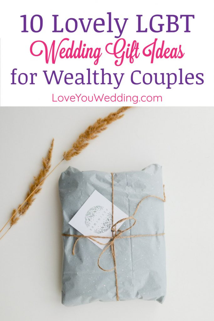 Wedding Gift Ideas For Wealthy Couple
 10 Wedding Gift Ideas for a Wealthy Couple That Has it All