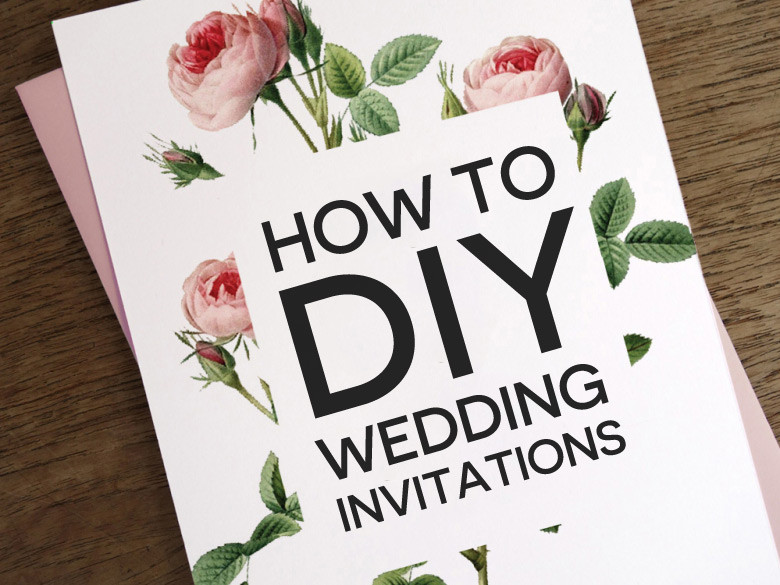 Wedding Invitations DIY
 How To DIY Wedding Invitations