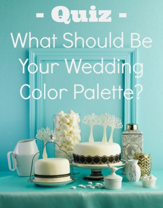 What Should My Wedding Colors Be
 262 best Wedding Blog images on Pinterest