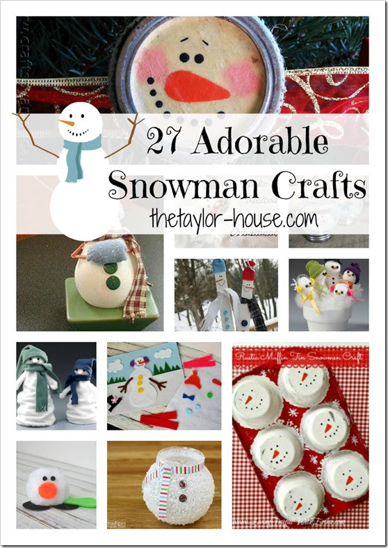 Winter Crafts Adults
 27 Adorable Snowman Craft Ideas