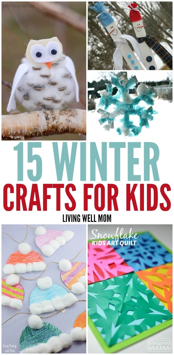 Winter Projects For Kids
 15 Winter Crafts for Kids