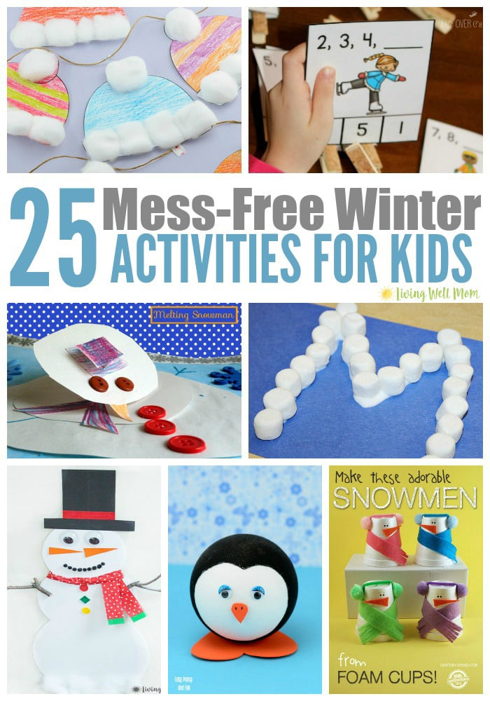Winter Projects For Kids
 25 Mess Free Winter Activities for Kids Living Well Mom