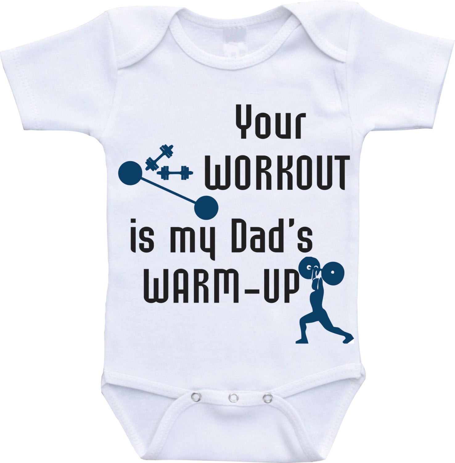 Work Work Fashion Baby
 Workout Baby Clothes Your Workout is my Dad s Warm up