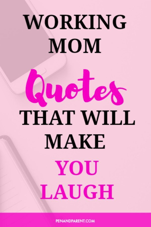 Working Mother Quotes
 Travelling With Mom Quotes