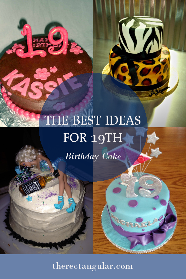 The Best Ideas for 19th Birthday Cake - Home, Family, Style and Art Ideas