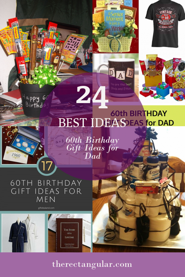 24 Best Ideas 60th Birthday Gift Ideas for Dad - Home, Family, Style ...