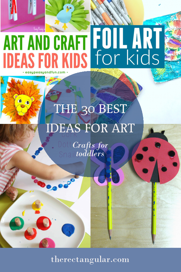 The 30 Best Ideas for Art Crafts for toddlers - Home, Family, Style and ...