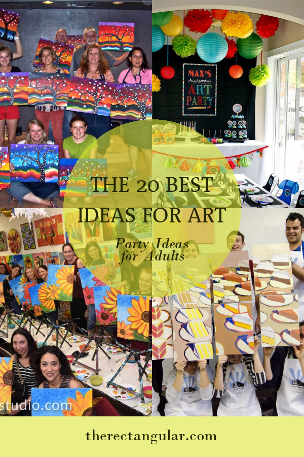 The 20 Best Ideas for Art Party Ideas for Adults - Home, Family, Style ...