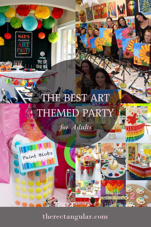 The Best Art themed Party for Adults - Home, Family, Style and Art Ideas