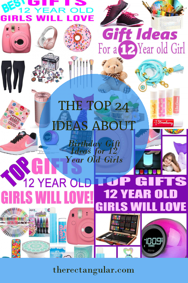 The top 24 Ideas About Birthday Gift Ideas for 12 Year Old Girls - Home ...