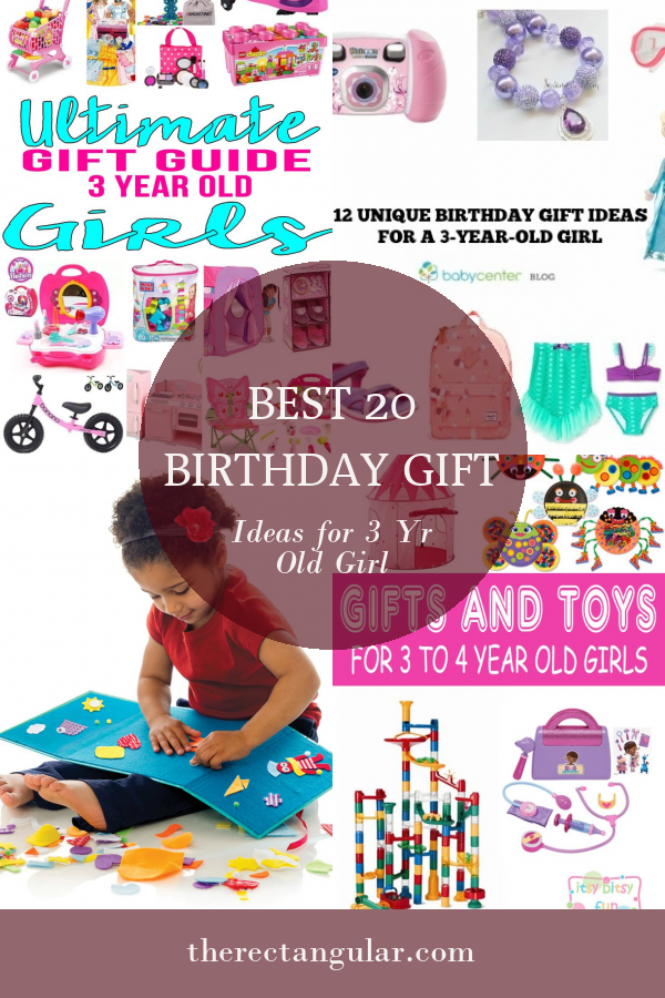 Best 20 Birthday Gift Ideas for 3 Yr Old Girl - Home, Family, Style and ...