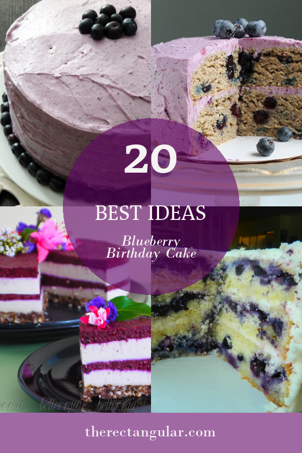 20 Best Ideas Blueberry Birthday Cake - Home, Family, Style and Art Ideas