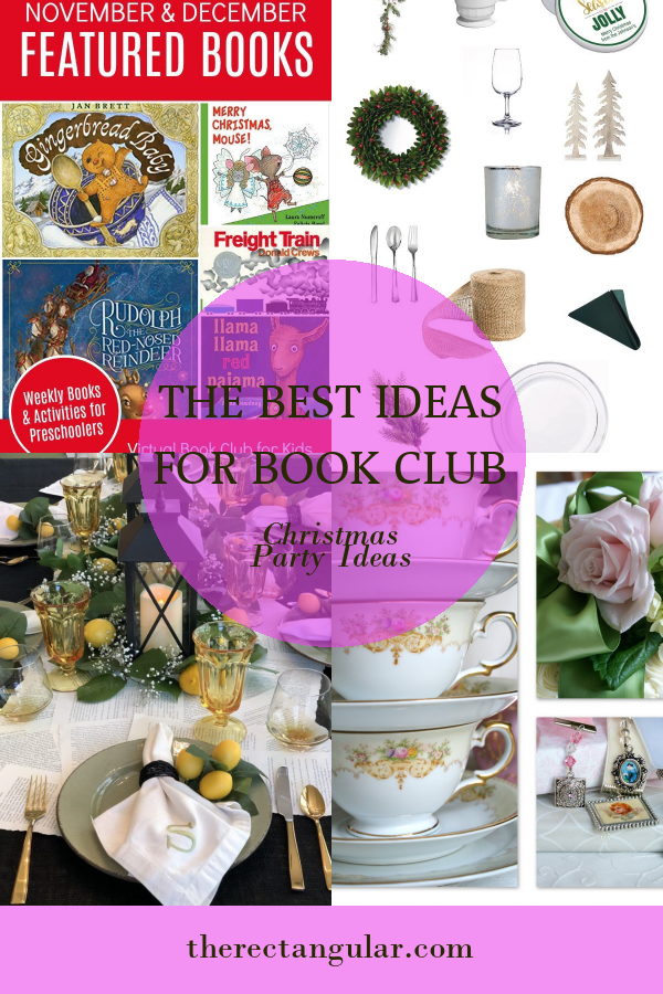 The Best Ideas for Book Club Christmas Party Ideas - Home, Family ...