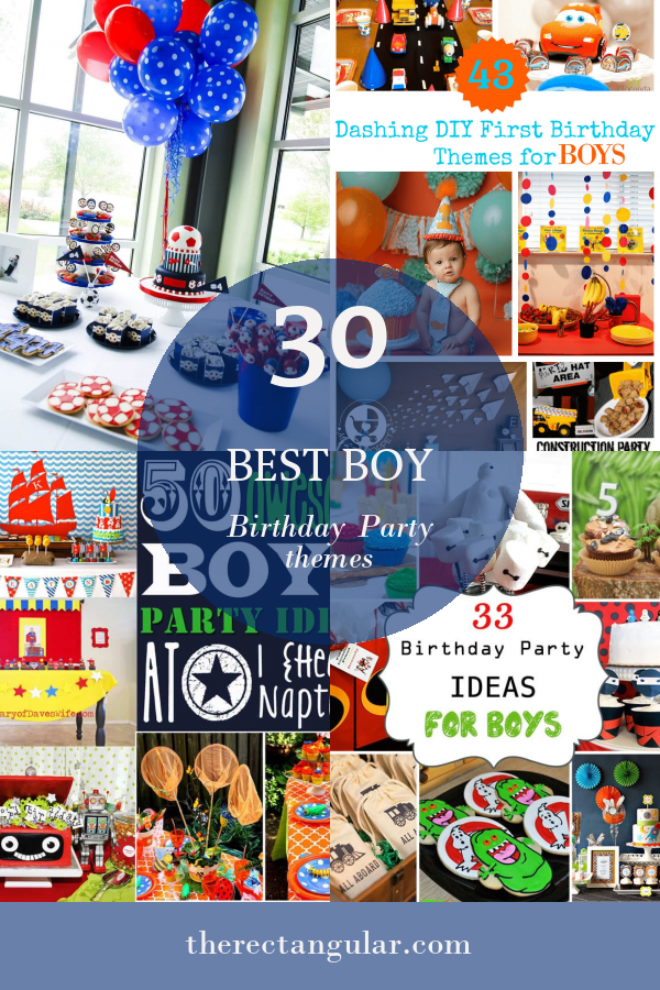 30 Best Boy Birthday Party themes - Home, Family, Style and Art Ideas