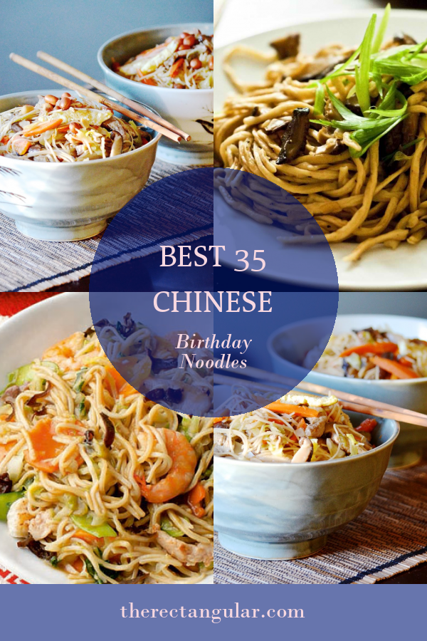 Best 35 Chinese Birthday Noodles - Home, Family, Style and Art Ideas
