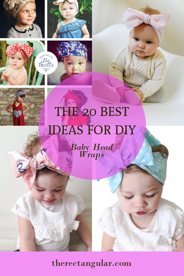 The 20 Best Ideas for Diy Baby Head Wraps - Home, Family, Style and Art ...