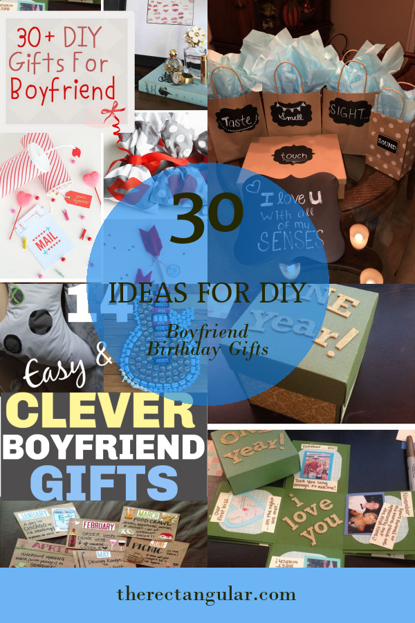 30 Ideas for Diy Boyfriend Birthday Gifts - Home, Family, Style and Art ...