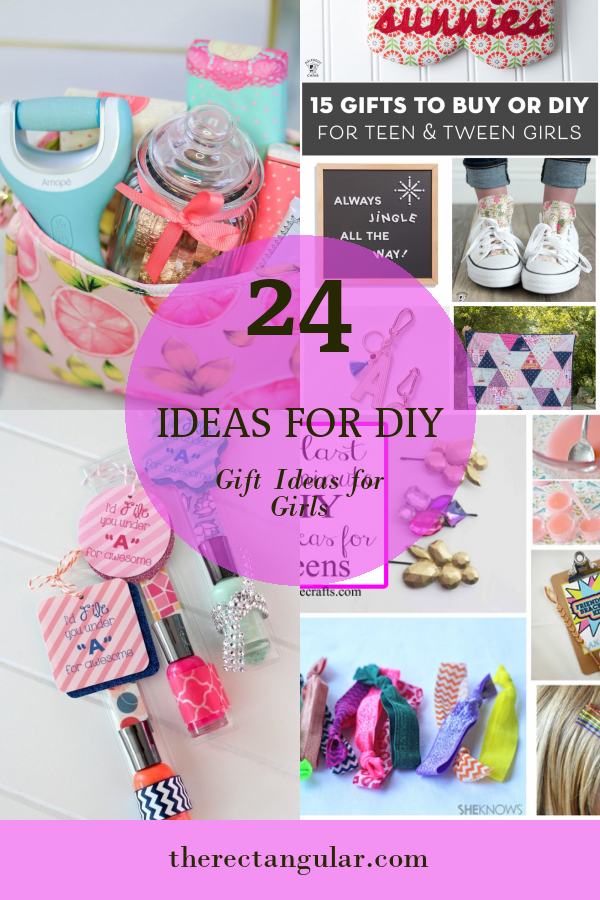 24 Ideas for Diy Gift Ideas for Girls - Home, Family, Style and Art Ideas