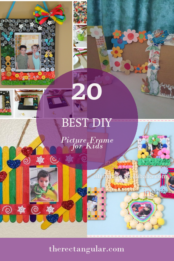 20 Best Diy Picture Frame for Kids - Home, Family, Style and Art Ideas