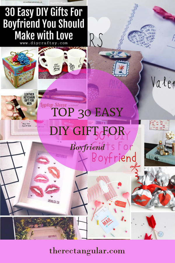 Top 30 Easy Diy Gift for Boyfriend - Home, Family, Style and Art Ideas