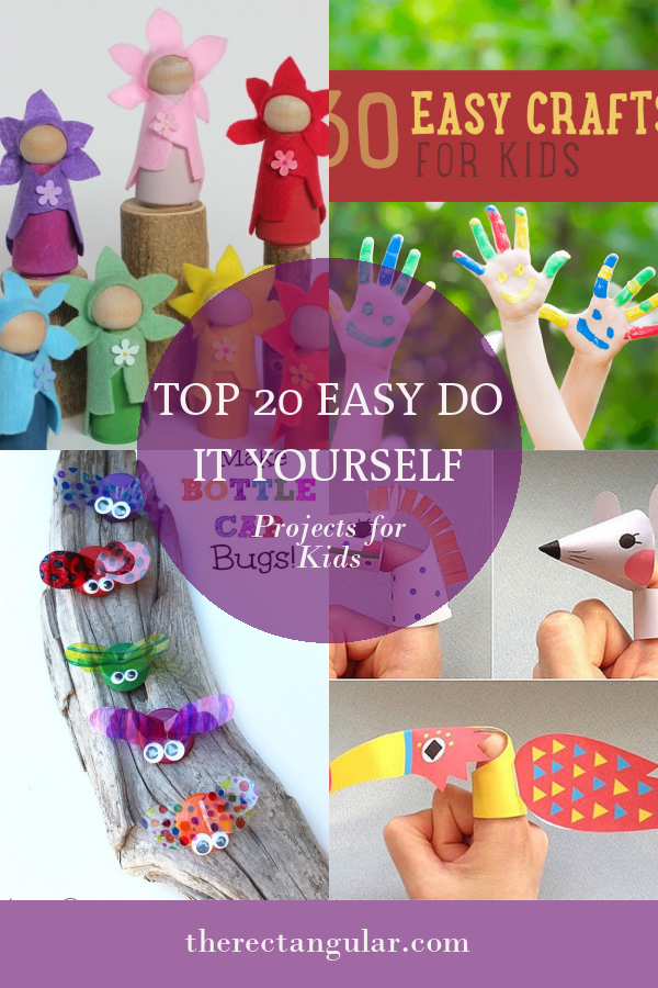 Top 20 Easy Do It Yourself Projects for Kids Home, Family, Style and