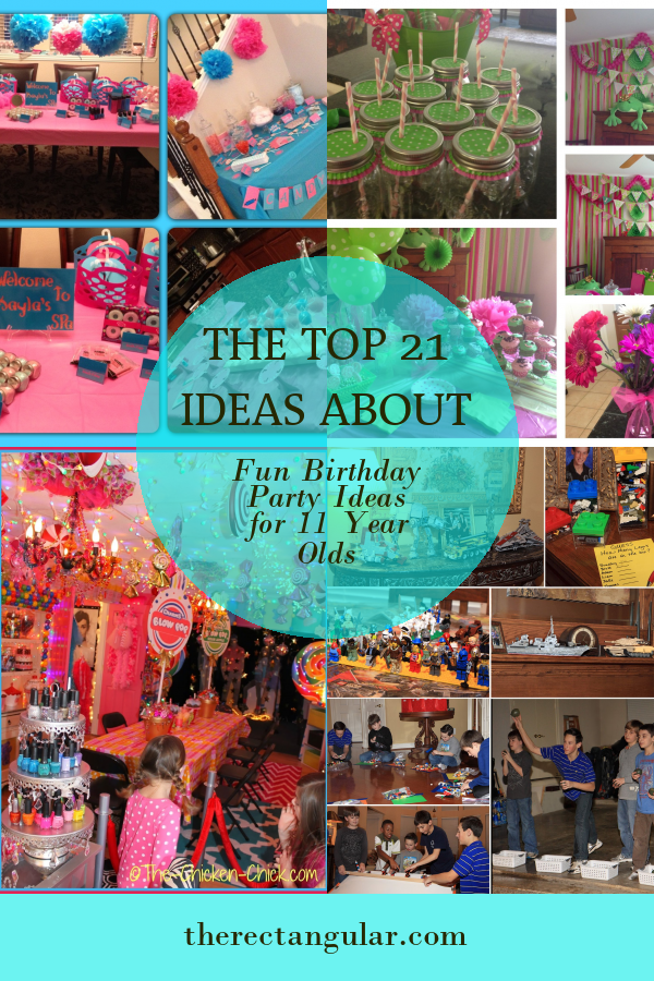 Last Minute Birthday Party Ideas For 11 Year Olds
 The top 21 Ideas About Fun Birthday Party Ideas for 11 Year Olds Home