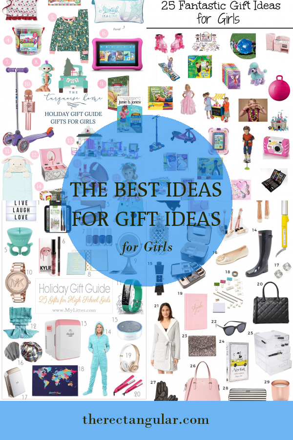 The Best Ideas for Gift Ideas for Girls - Home, Family, Style and Art Ideas