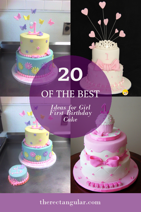 20 Of the Best Ideas for Girl First Birthday Cake - Home, Family, Style ...