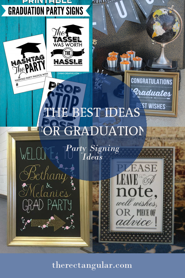 The Best Ideas for Graduation Party Signing Ideas - Home, Family, Style ...