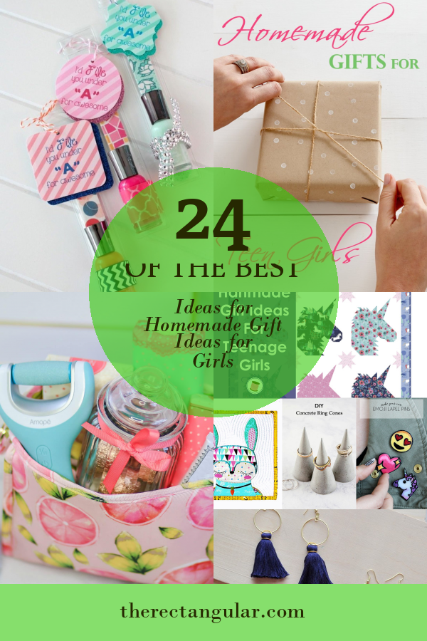 24 Of the Best Ideas for Homemade Gift Ideas for Girls - Home, Family ...