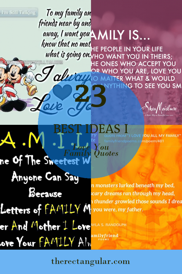 23 Best Ideas I Love You Family Quotes - Home, Family, Style and Art Ideas