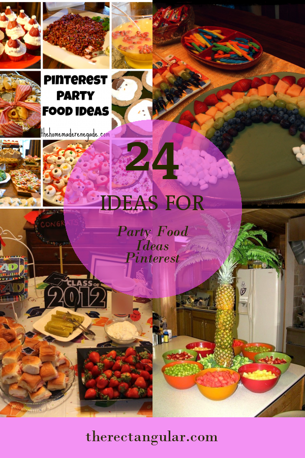 24 Ideas for Party Food Ideas Pinterest - Home, Family, Style and Art Ideas