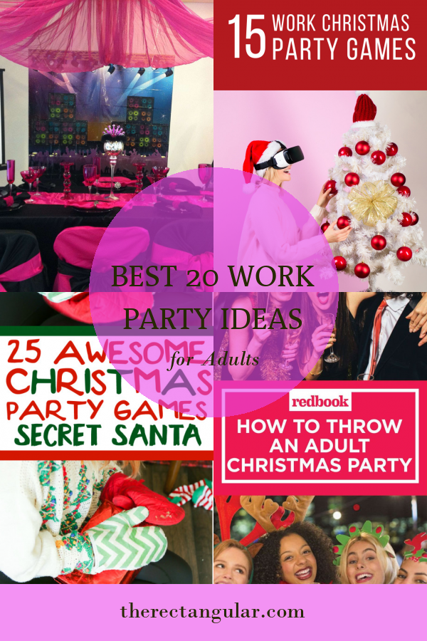 Best 20 Work Party Ideas for Adults - Home, Family, Style and Art Ideas