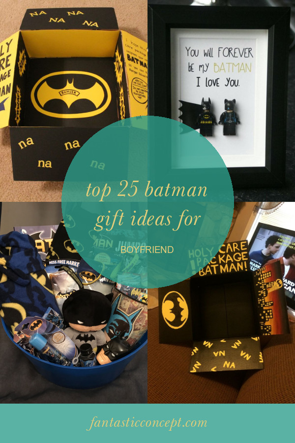 Batman Gift Ideas For Boyfriend
 Top 25 Batman Gift Ideas for Boyfriend Home Family
