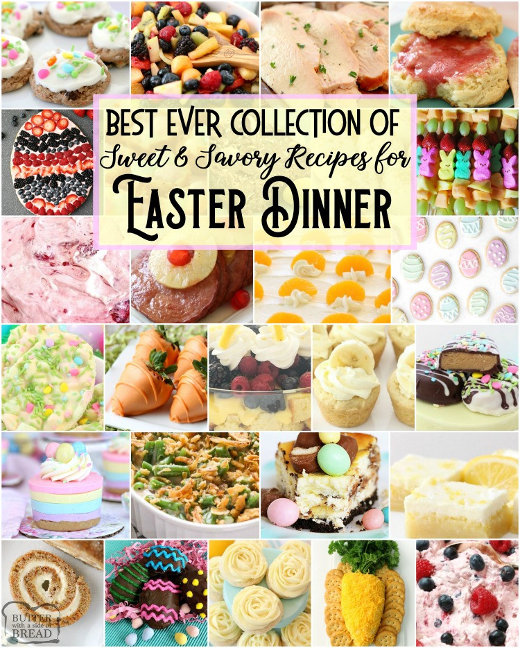 Best Easter Dinner Ever
 EASY & DELICIOUS EASTER DINNER RECIPES Butter with a