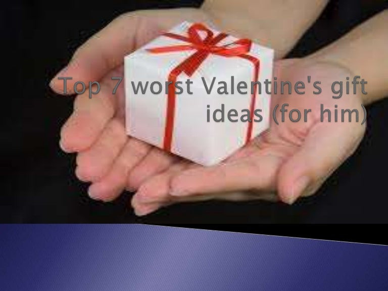 Best Valentine'S Day Gift Ideas For Him
 Top 7 worst valentine s t ideas for him 519