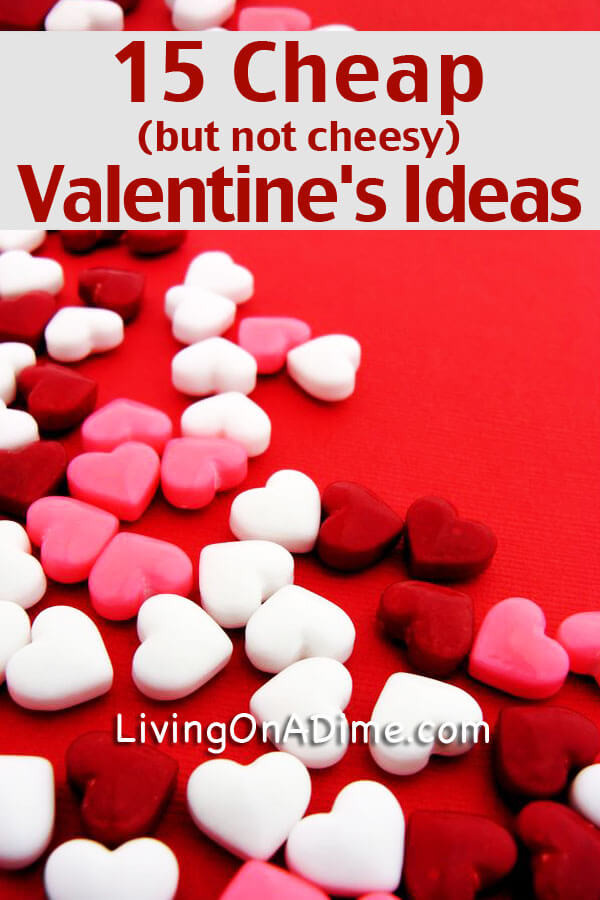 Cheap Valentines Day Ideas
 15 Cheap Valentine s Day Ideas Have Fun And Save Money