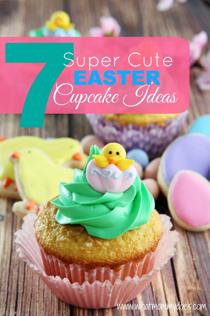 Cute Easter Cupcakes
 7 Super Cute Easter Cupcake Ideas