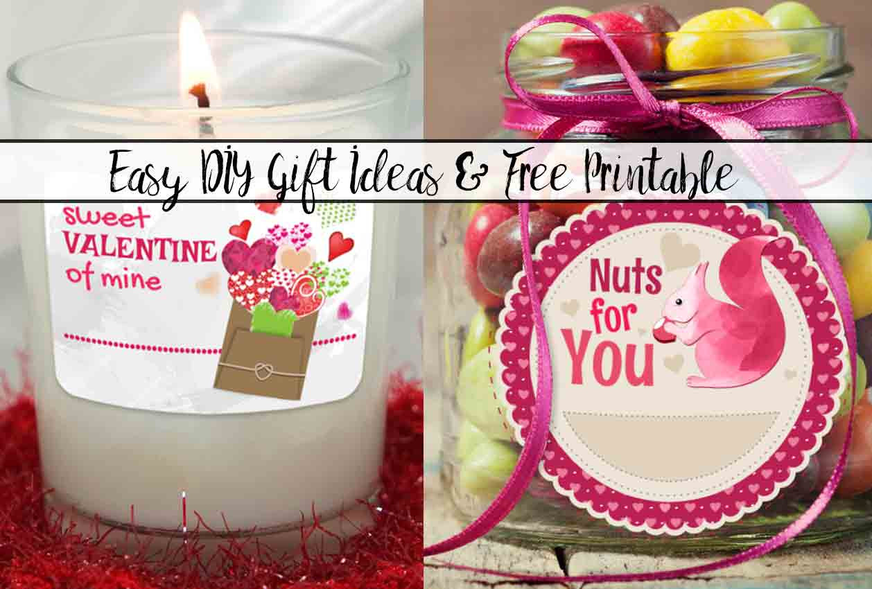 Diy Valentine Gift Ideas
 Easy DIY Valentine’s Day Gift Ideas with Free Printable