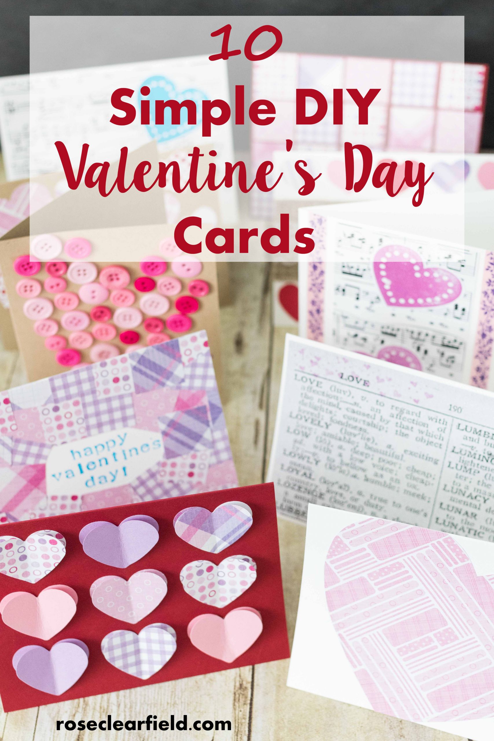 Diy Valentines Day Cards
 10 Simple DIY Valentine s Day Cards • Rose Clearfield