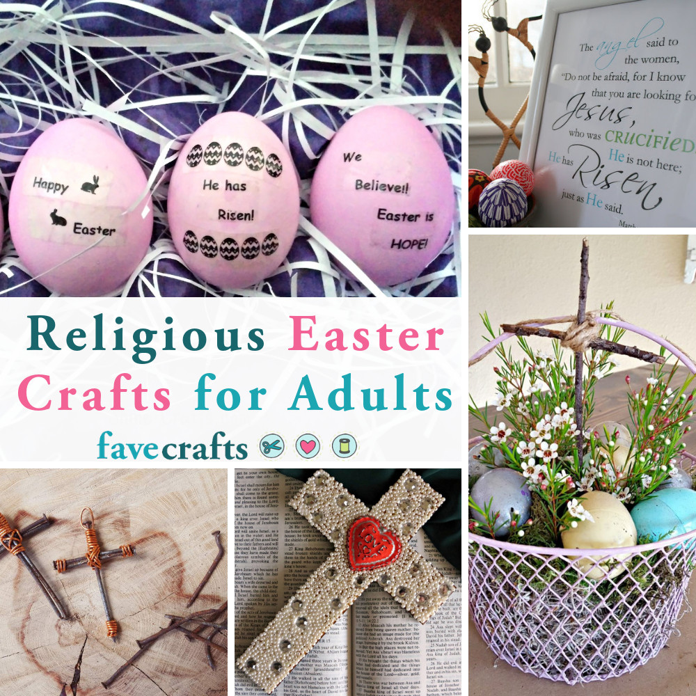 Easter Activities For Adults
 16 Religious Easter Crafts for Adults