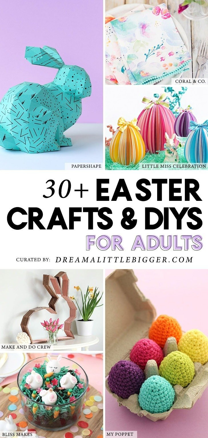 Easter Activities For Adults
 30 Easter Crafts for Adults ⋆ Dream a Little Bigger