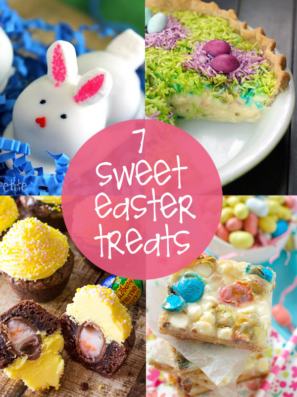 Easter Treat Ideas
 Sweet Easter Treats