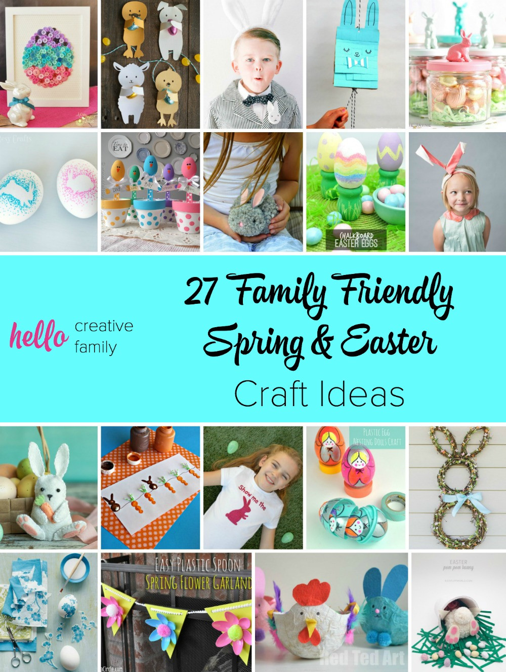 Family Easter Ideas
 27 Family Friendly Spring and Easter Craft Ideas Hello