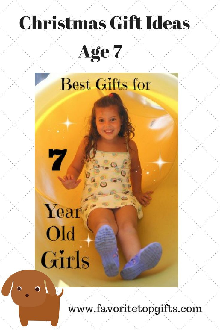 Gift Ideas For Girls Age 7
 Best Gifts and Toys for 7 Year Old Girls