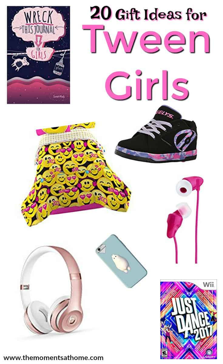 Gift Ideas For Tween Girls
 Gift Ideas for Tween Girls The Moments at Home