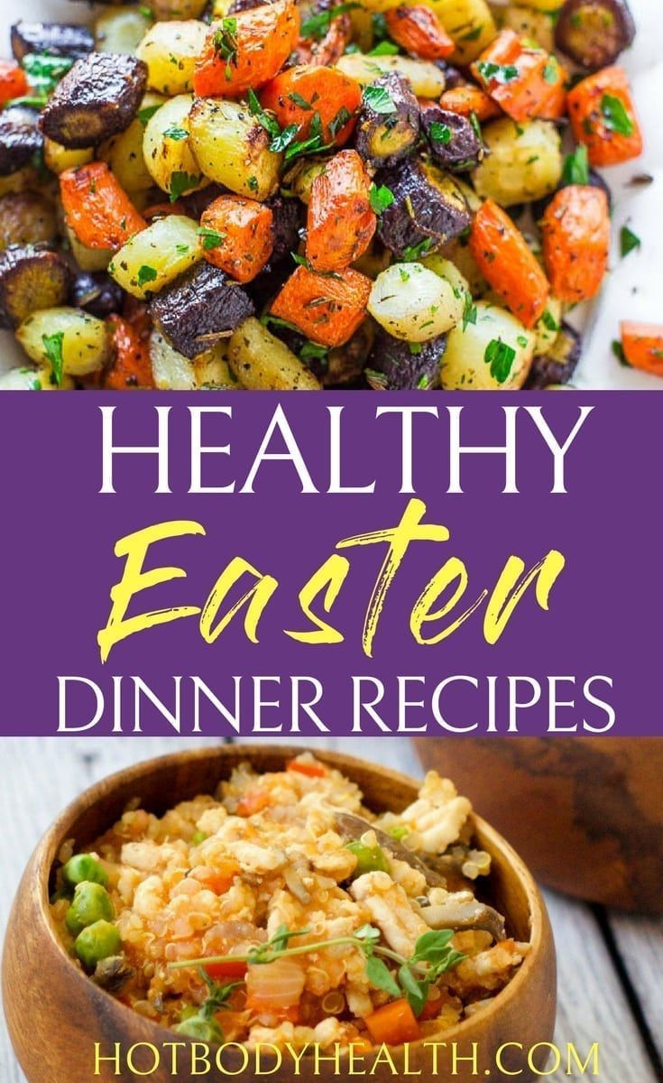 Healthy Easter Dinner Recipes
 15 Healthy Easter Dinner Recipes to Maintain your Dieting